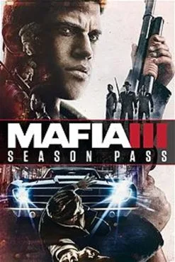 Mafia III 3: Season Pass PC (Global)