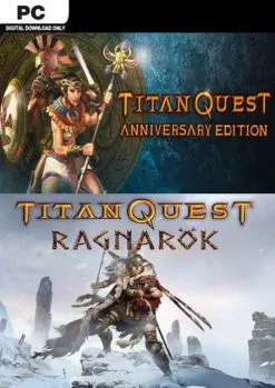 Titan Quest Anniversary + Ragnarok PC