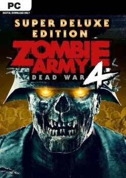Zombie Army 4: Dead War Super Deluxe Edition PC